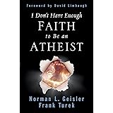 I Don't Have Enough Faith to Be an Atheist