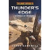Thunder's Edge: Echoes of Memory: A Twilight Imperium Novel