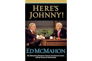 Here's Johnny!: My Memories of Johnny Carson, The Tonight Show, and 46 Years of Friendship