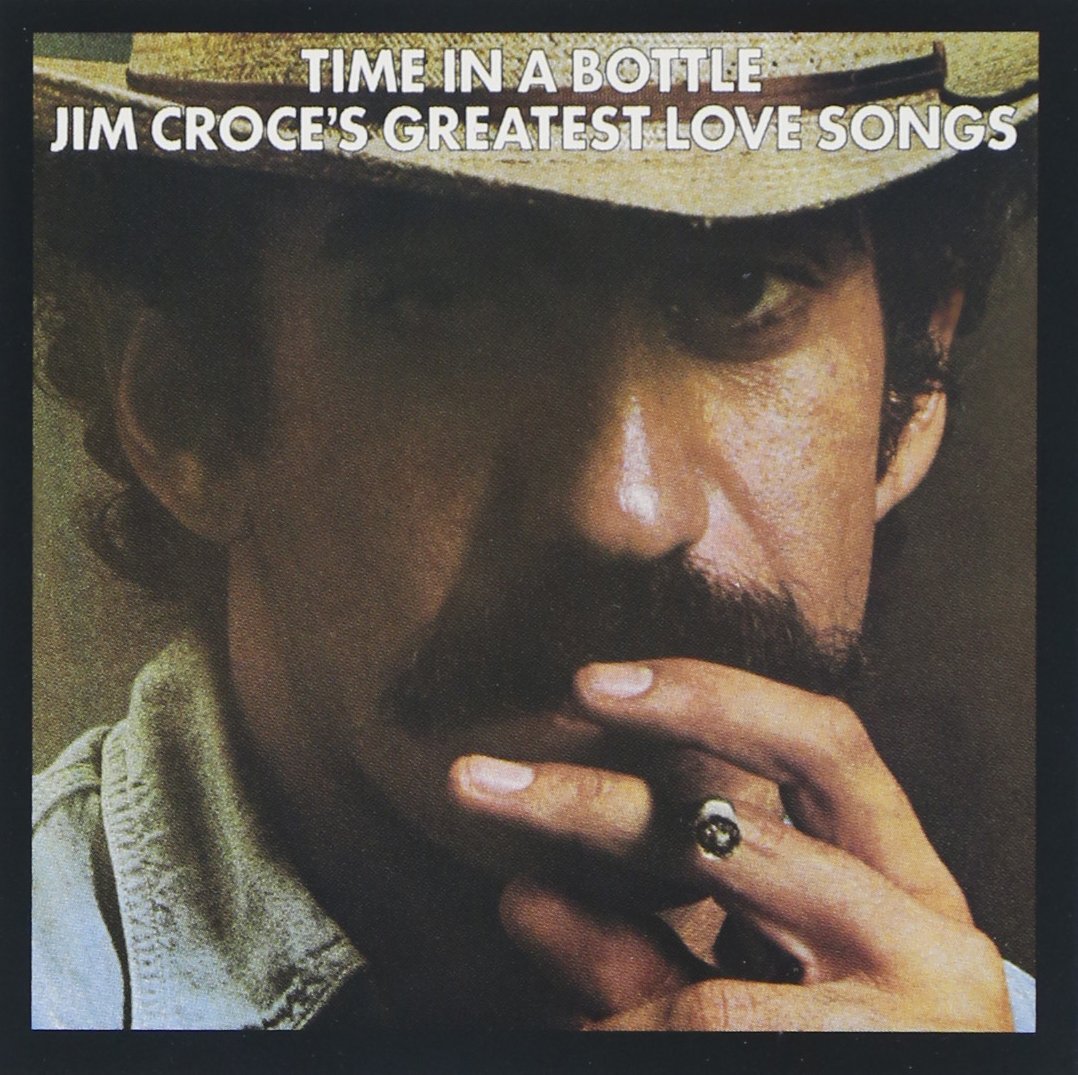 Time in a Bottle Chords and Lyrics Jim Croce YouTube Time in a Bottle Chords and Lyrics Jim Croce YouTube
