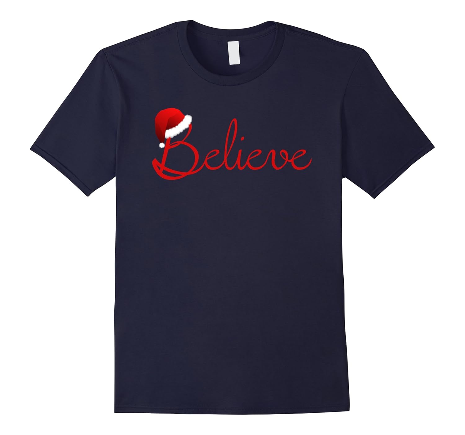 Believe Christmas T-Shirt - Best Santa Believe Shirt-ANZ