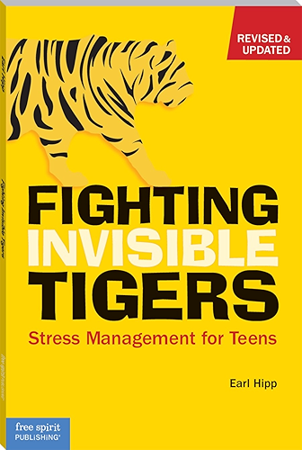 Download Fighting Invisible Tigers: Stress Management for Teens (English Edition) PDF