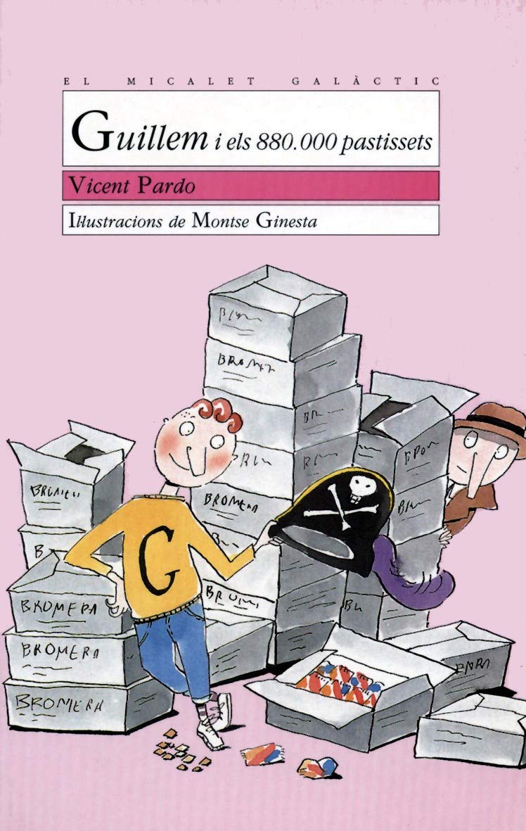 Guillem i els 880.000 pastissets: 11 (El Micalet Galàctic)