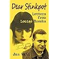 Dear Stinkpot: Letters From Louise Brooks