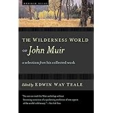 The Wilderness World of John Muir