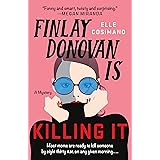 Finlay Donovan Is Killing It: A Novel (The Finlay Donovan Series, 1)