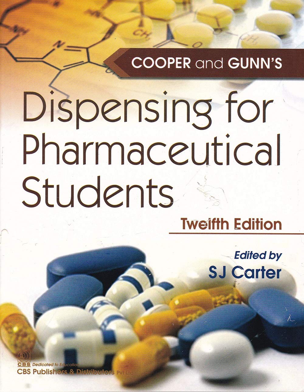 Cooper And Gunns Dispensing For Pharmaceutical Students 12Ed (Pb 2008