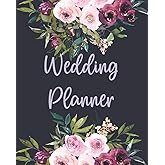 Wedding Planner: Checklists, Worksheets, and Essential Tools to Plan the Perfect Dream Wedding