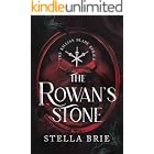 The Rowan's Stone: An Urban Fantasy Reverse Harem Romance (The Killian Blade Series Book 2)