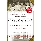 Our Kind of People: Inside America's Black Upper Class