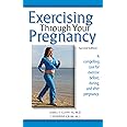 Exercising Through Your Pregnancy
