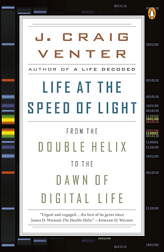 Download Life at the Speed of Light: From the Double Helix to the Dawn of Digital Life (English Edition) PDF