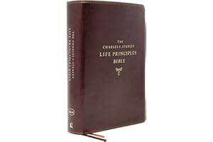 The NKJV, Charles F. Stanley Life Principles Bible, 2nd Edition, Leathersoft, Burgundy, Comfort Print: Growing in Knowledge a