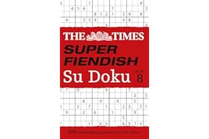 The Times Super Fiendish Su Doku Book 8: 200 challenging puzzles