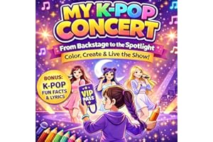 Dreamy K-POP Coloring Book: Join the Ultimate Dream Tour and Color Your Way to the Stage! The Perfect Kpop Gift for Creative Kids, School Girls and ... 8–12 (Creative Kpop Gifts & Books for Kids)