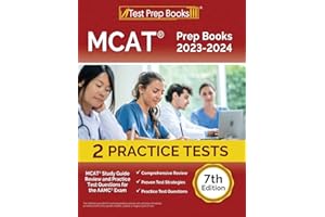 MCAT Prep Books 2023-2024: MCAT Study Guide Review and 2 Practice Tests for the AAMC Exam [7th Edition]