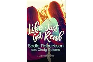 Life Just Got Real: A Live Original Novel (Live Original Fiction)