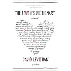 The Lover's Dictionary: A Novel