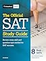 The Official SAT Study Guide, 2018 Edition (Official Study Guide for the New Sat)