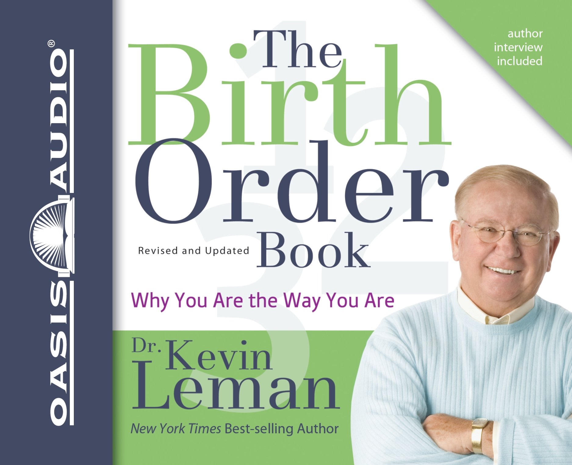The Birth Order Book Library Edition Why You Are The Way You Are Leman Dr Kevin Shepherd Wayne 9781609810078 Amazon Com Books