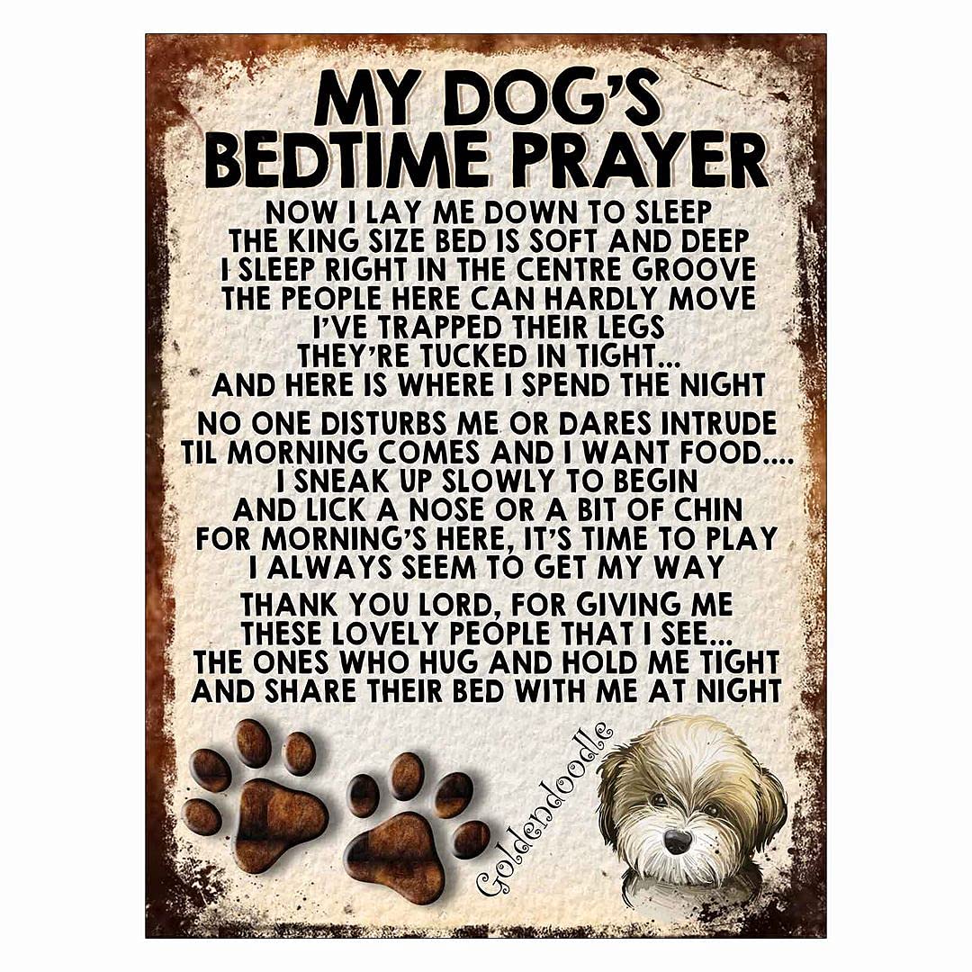 MY DOG'S BEDTIME PRAYER RETRO STYLE METAL TIN SIGN/PLAQUE (368DRS) GOLDENDOODLE