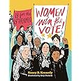 Women Win the Vote!: 19 for the 19th Amendment
