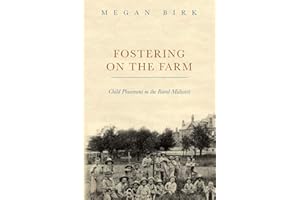 Fostering on the Farm: Child Placement in the Rural Midwest
