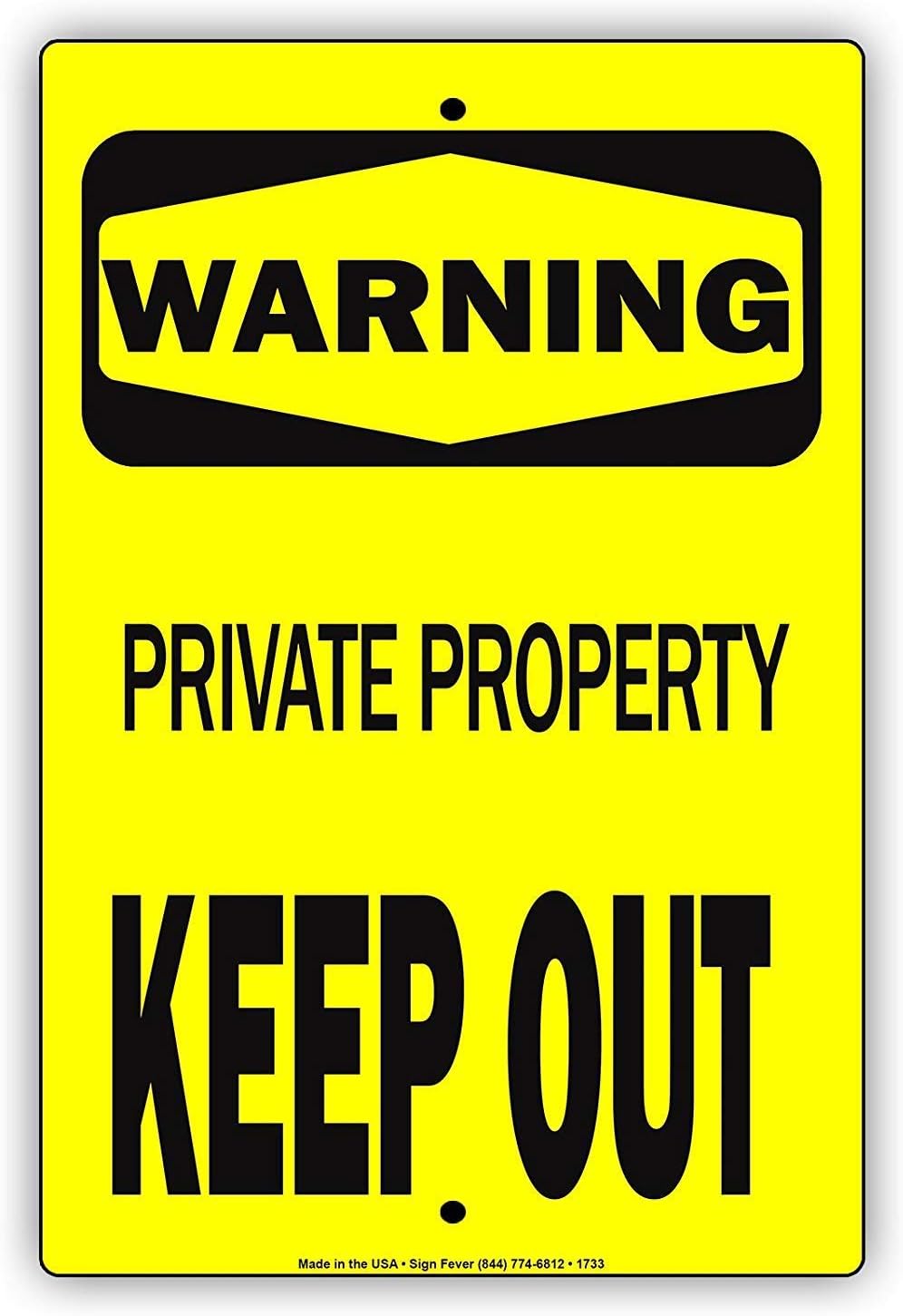 Outdoor & Indoor Sign tin Signs,12x16,Warning Property Keep