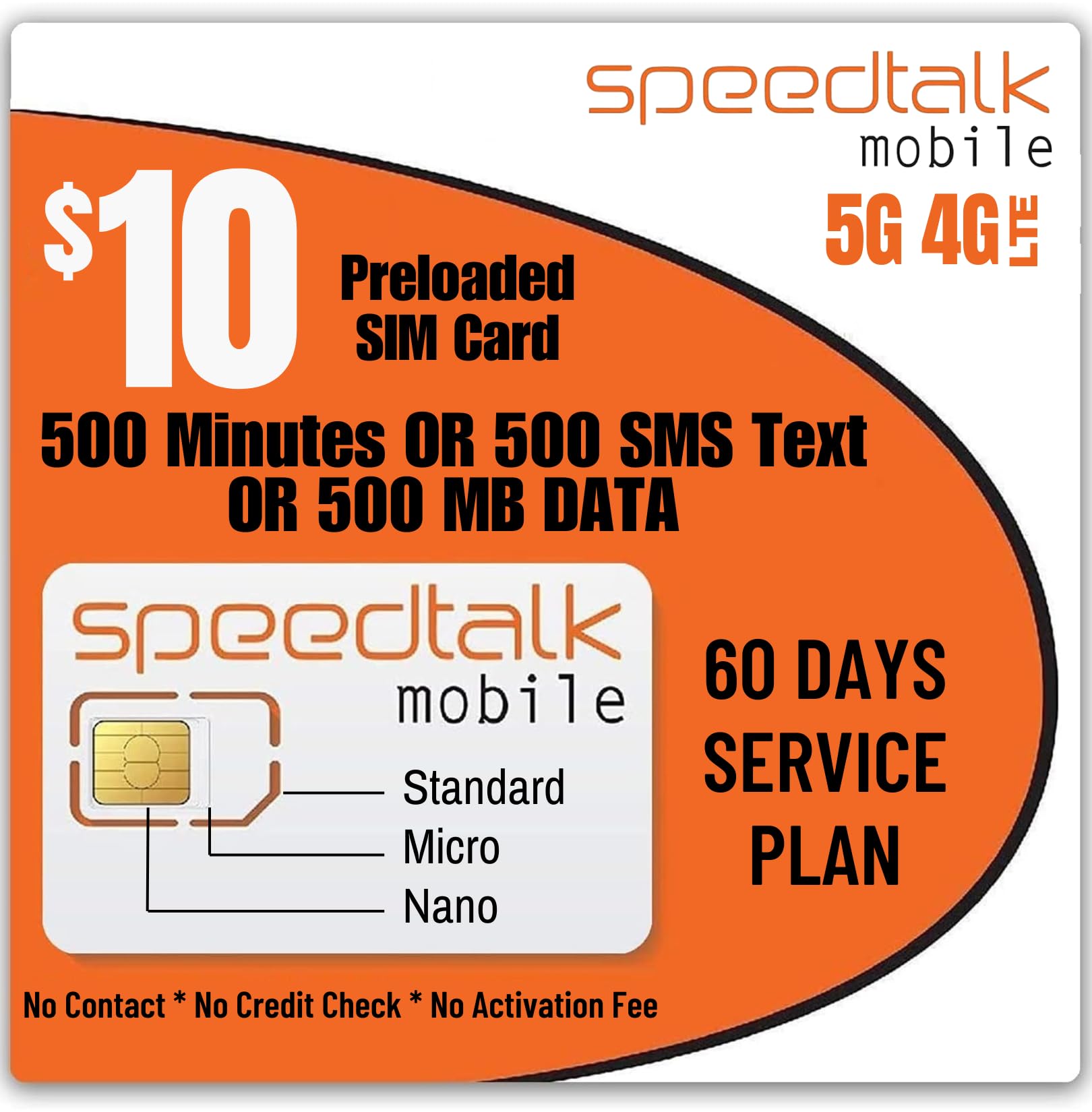 SpeedTalk Mobile SIM Card Kit for Smart Phones & Cellphones | $10 Prepaid Plan - 500 SMS Texts OR 500 Minutes OR 500 MB 5G 4G LTE Data | 3-in-1 Standard Micro Nano size | 60 Days USA Wireless Coverage