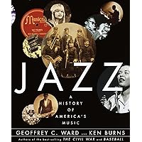 Jazz: A History of America's Music: Ward, Geoffrey C., Burns, Ken