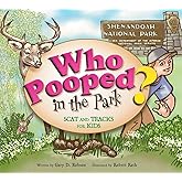 Who Pooped in the Park? Shenandoah National Park: Scat and Tracks for Kids