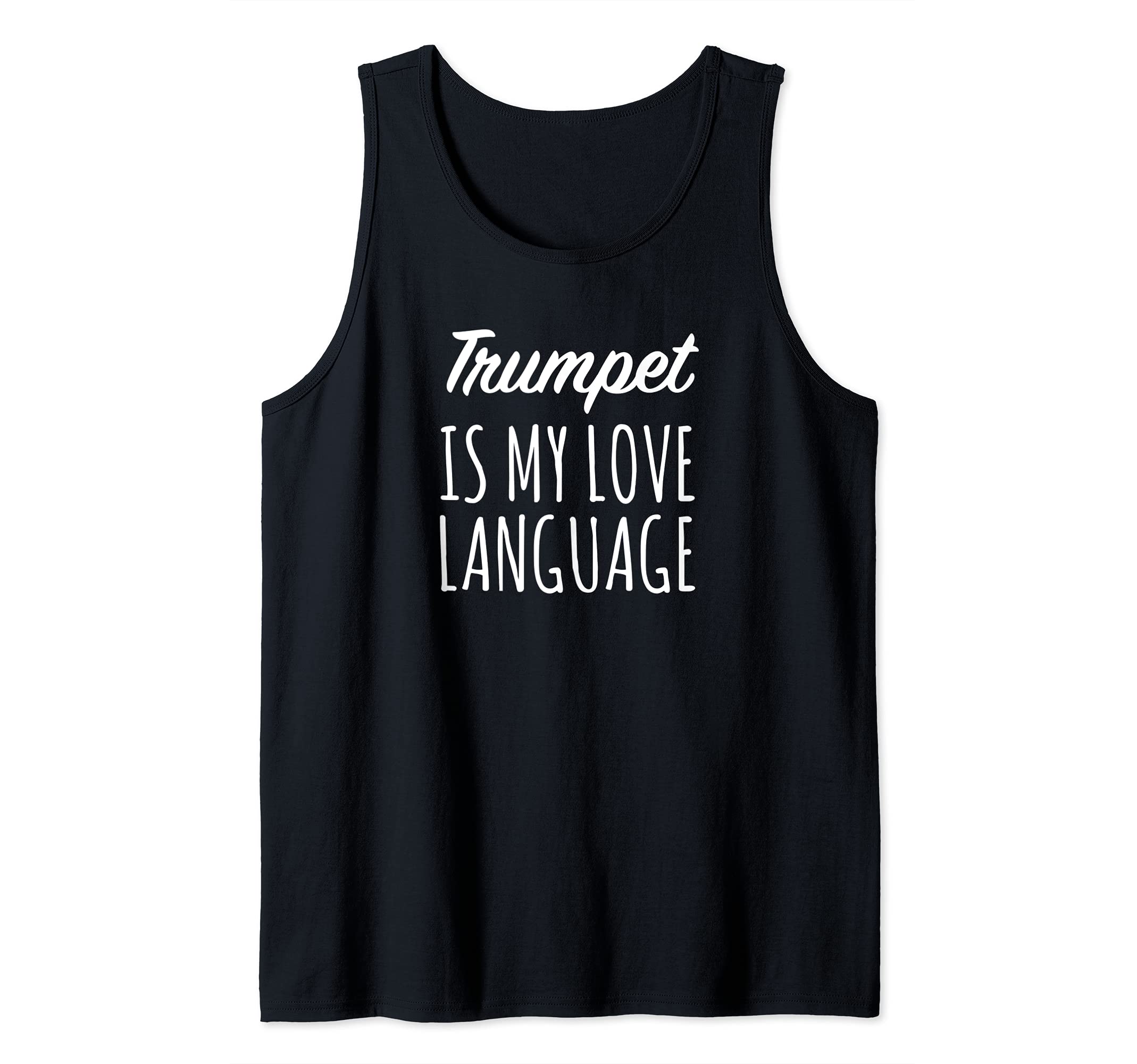 Trumpet Is My Love Language Tank Top