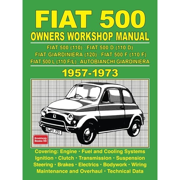 1957-1973 Fiat 500 - 500d - 500f - 500l Factory Workshop Manual