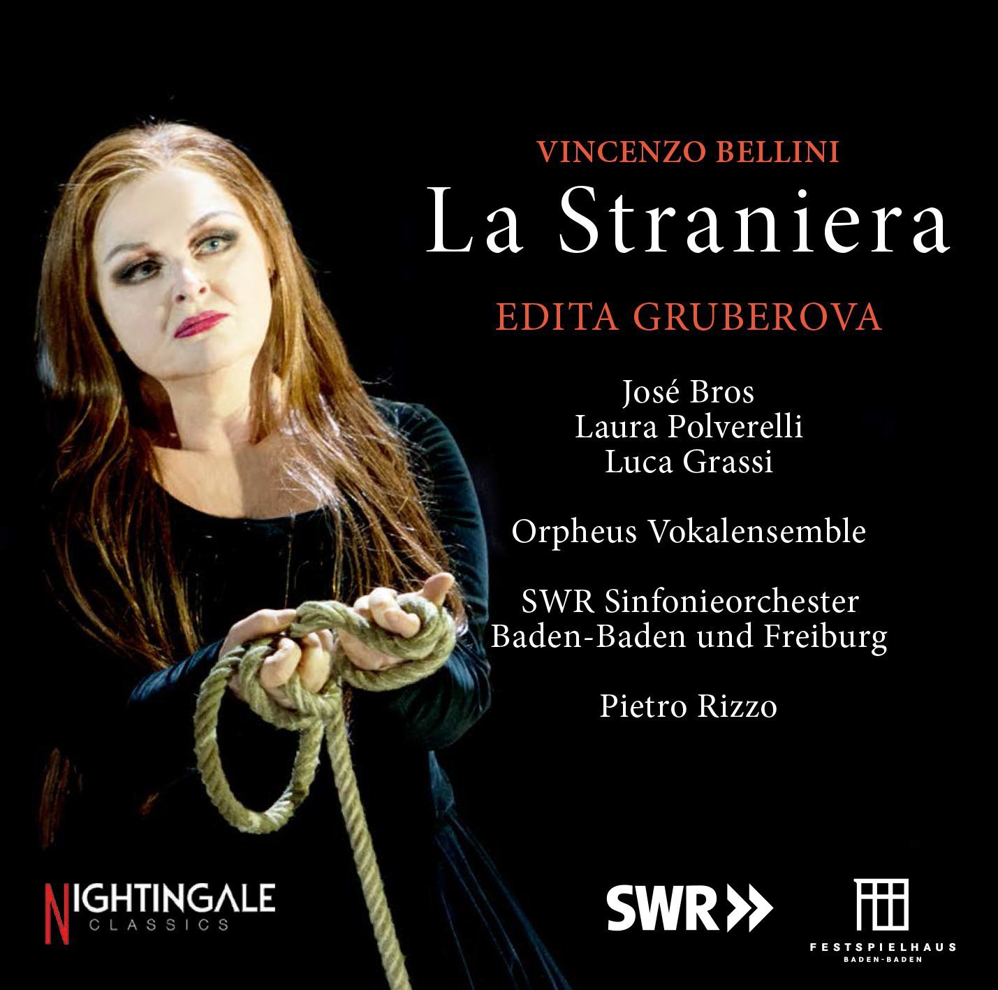 La Straniera Edita Gruberova, Laura Polverelli, Jose Bros, Luca