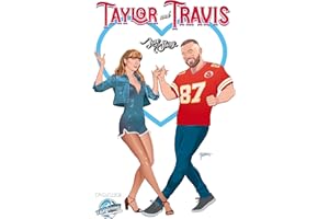 FAME: Taylor Swift and Travis Kelce: A LOVE STORY
