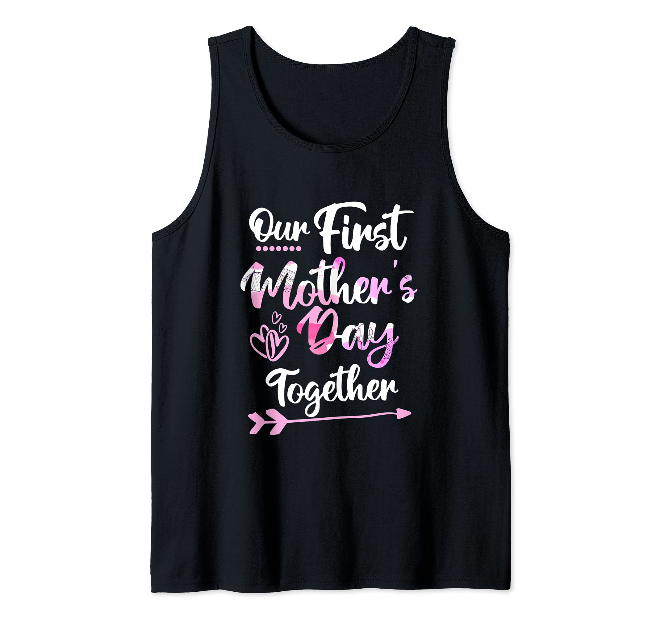Our First Mother’s Day Together | Sweet Special Mom Gift Tank Top