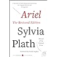 Ariel: The Restored Edition: A Facsimile of Plath's Manuscript, Reinstating Her Original Selection and Arrangement (Modern Cl