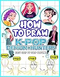 How to Draw K-POP'S De-mon's Hunters: Fun and Easy