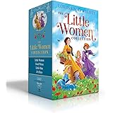 The Little Women Collection (Boxed Set): Little Women; Good Wives; Little Men; Jo's Boys