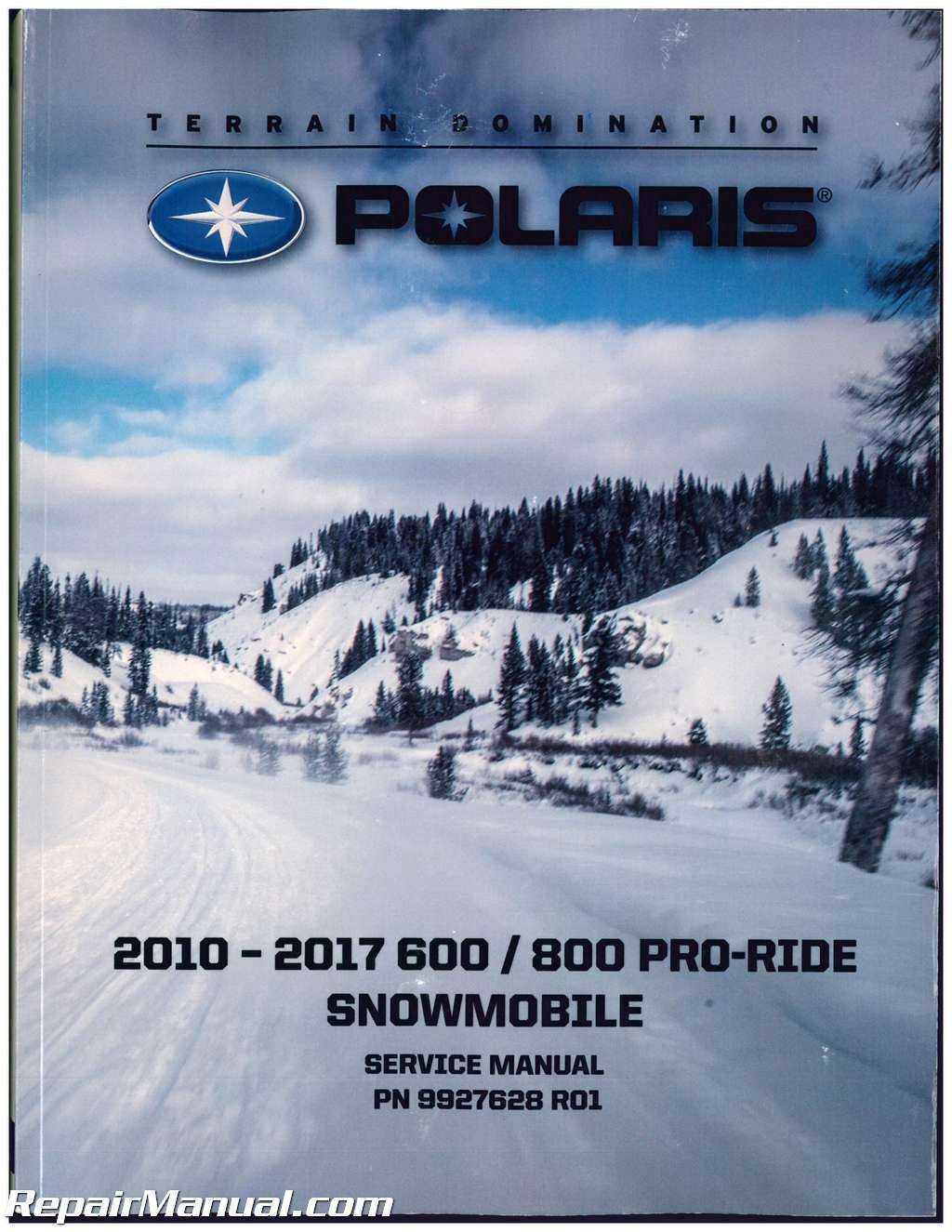 9927628 2010-2017 Polaris Pro-Ride 600 800 Snowmobile Service Manual  Paperback – 2015