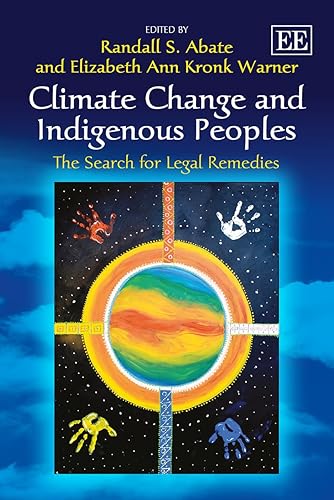 Download Climate Change and Indigenous Peoples: The Search for Legal Remedies PDF