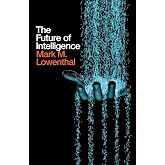 The Future of Intelligence