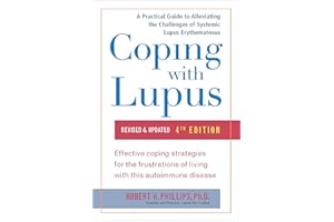 Coping with Lupus: Revised & Updated, Fourth Edition