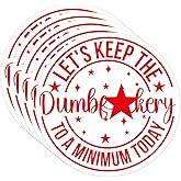 OCQOTAT (5pcs) Let's Keep The to A Minimum Today Sticker - Funny Hard Hat Decals for Men, Adult Vinyl Stickers for Hardhat, Bumper, Work Laptop, Water Bottle, car (3x3in) Red