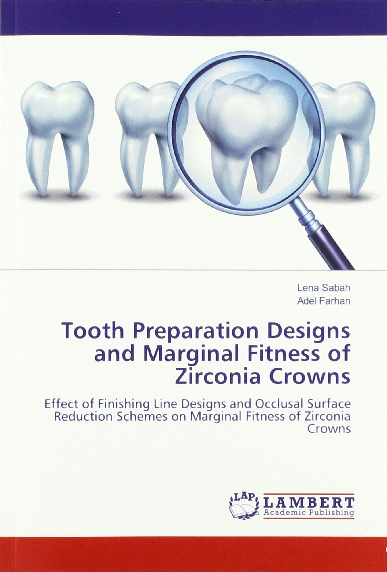 PROSTHODONTICS How to Adjust and Polish FullContour Zirconia Crowns