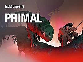 Watch Genndy Tartakovsky S Primal Season 1 Part 2 Prime Video