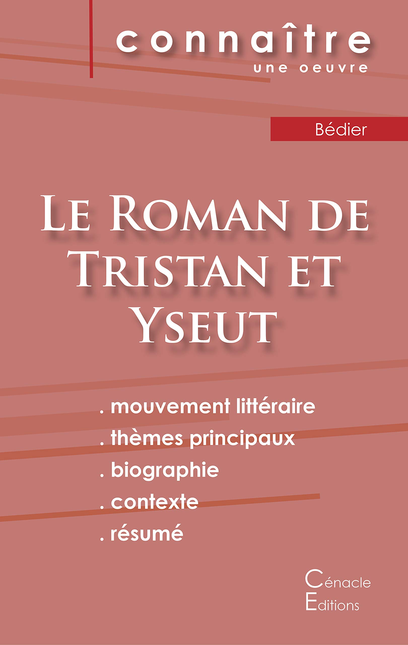 Amazon Fr Fiche De Lecture Le Roman De Tristan Et Yseut Analyse Litteraire De Reference Et Resume Complet Bedier Joseph Livres
