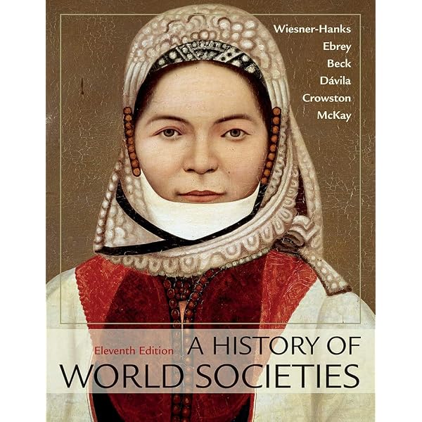 Amazon.com: A History of World Societies, Combined Volume