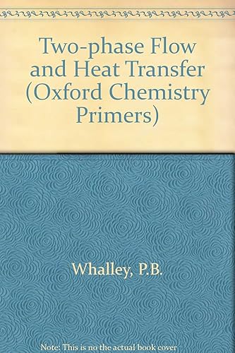 Download TWO-PHASE FLOW AND HEAT TRANSFER PDF