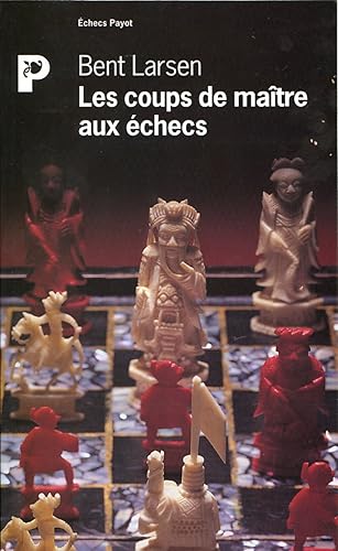 Download Les coups de maître aux échecs PDF
